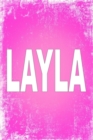 Layla : 100 Pages 6 X 9 Personalized Name on Journal Notebook - Book