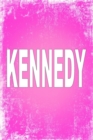 Kennedy : 100 Pages 6 X 9 Personalized Name on Journal Notebook - Book