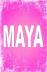 Maya : 100 Pages 6 X 9 Personalized Name on Journal Notebook - Book