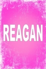 Reagan : 100 Pages 6 X 9 Personalized Name on Journal Notebook - Book