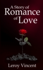 A Story of Romance of Love - Book