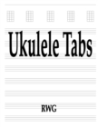 Ukulele Tabs : 50 Pages 8.5" X 11" - Book
