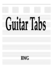 Guitar Tabs : 200 Pages 8.5" X 11" - Book