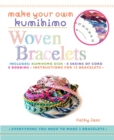 Make Your Own Kumihimo Woven Bracelets - Book