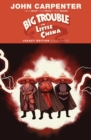 Big Trouble in Little China Legacy Edition Book Three - Book