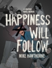 Happiness Will Follow - Book