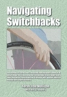 Navigating Switchbacks - Book