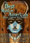The Best Native American Myths, Legends, and Folklore - Book
