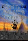 The Native American Story Book Stories of the American Indians for Children - Book