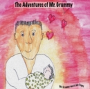 The Adventures of Mr. Grummy : Mr. Grummy Meets Mr. Poppy - Book
