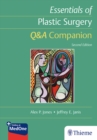 Essentials of Plastic Surgery: Q&A Companion - Book