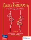 Dallas Rhinoplasty : Nasal Surgery by the Masters - eBook