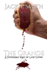 The Orange : A Different Kind of Love Story - Book