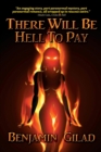 There Will Be Hell to Pay - Book