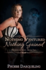 Nothing Ventured, Nothing Gained - Book