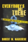 Everybody's Out There - Book