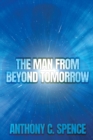 The Man From Beyond Tomorrow - Book