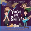 You've Got Skills! - Book