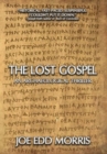 The Lost Gospel : An Archaeological Thriller - Book
