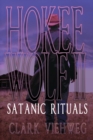 Hokee Wolf II : Satanic Rituals - Book