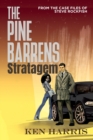 The Pine Barrens Stratagem : From the Case Files of Steve Rockfish - Book