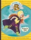 Bumble B. Mission Fun - Book