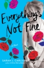 Everything's Not Fine - Book