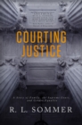 Courting Justice - Book