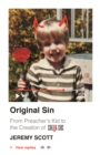 Original Sin:  From Preacher's Kid to the Creation of CinemaSins (and 3.5 billion+ views) : From Preacher's Kid to the Creation of CinemaSins (and 3.5 billion+ views) - Book