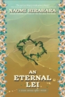 An Eternal Lei : A Leilani Santiago Hawai'i Mystery - Book