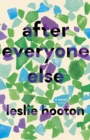 After Everyone Else - Book
