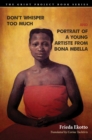 Don't Whisper Too Much and Portrait of a Young Artiste from Bona Mbella - Book