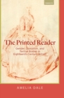 The Printed Reader : Gender, Quixotism, and Textual Bodies in Eighteenth-Century Britain - Book