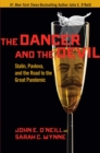 The Dancer and the Devil : Stalin, Pavlova, and the Road to the Great Pandemic - eBook
