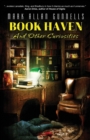 Book Haven : And Other Curiosities - Book