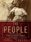 The People : The Missing Piece of John Wesley Powell's Expeditions - Book