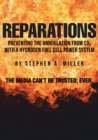 Reparations : Preventing the Annihilation from co2 with a Hydrogen Fuel Cell Power System - Book