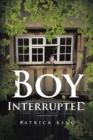 Boy Interrupted - eBook