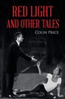 Red Light : and other tales - Book