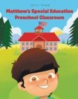 Matthew's Special Education Preschool Classroom - Book