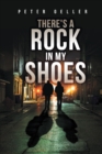 There's a Rock in My Shoes - eBook