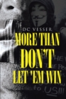 More than Don't Let 'em Win - eBook