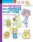 Drawing Cartoons from Numbers and Letters : 125+ Step-by-Steps - Book