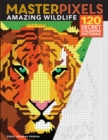 Masterpixels: Amazing Wildlife : 120 Secret Coloring Patterns - Book