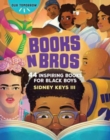 Books N Bros : 44 Inspiring Books for Black Boys - Book