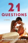21 Questions : A Novel - Book