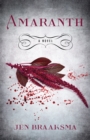 Amaranth : A Novel - Book