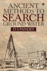Ancient Methods to Search Ground Water - Book