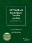 Contract Law, Selected Source Materials Annotated, 2019 Expanded Edition - Book