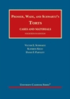 Prosser, Wade and Schwartz's Torts, Cases and Materials - Book